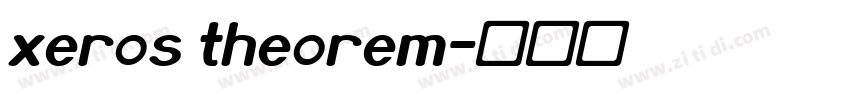 xeros theorem字体转换